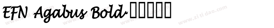 EFN Agabus Bold字体转换